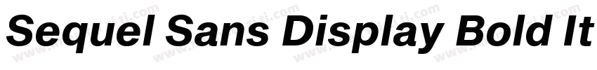 Sequel Sans Display Bold It字体转换